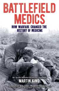 Battlefield Medics : How Warfare Changed the History of Medicine (Arcturus Military History)
