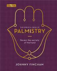 The Essential Book of Palmistry : Reveal the Secrets of the Hand (Elements)