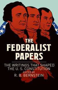 The Federalist Papers : The Writings that Shaped the U. S. Constitution