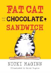 Fat Cat and the Chocolate Sandwich