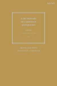 A Dictionary of Christian Antiquities - Volume 1 : A-L