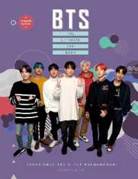 BTS - the Ultimate Fan Book : Experience the K-Pop Phenomenon! (The Ultimate Fan Book)