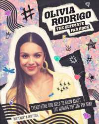Olivia Rodrigo - Ultimate Fan Book (The Ultimate Fan Book)