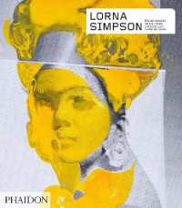 Lorna Simpson : Revised & Expanded Edition (Phaidon Contemporary Artists Series)