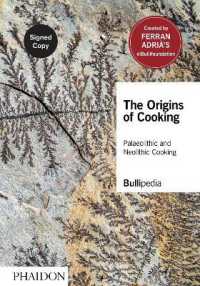 The Origins of Cooking : Palaeolithic and Neolithic Cooking （Signed）