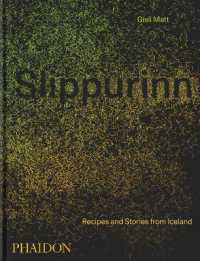 Slippurinn : Recipes and Stories from Iceland