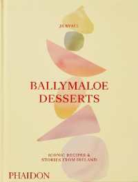 Ballymaloe Desserts : Iconic Recipes and Stories from Ireland