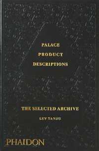 Palace Product Descriptions : The Selected Archive