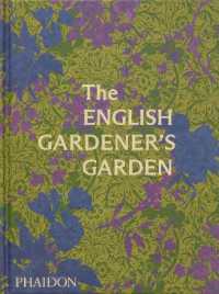 The English Gardener's Garden