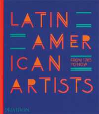 Latin American Artists : From 1785 to Now