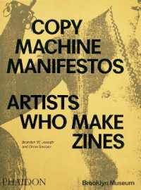 Copy Machine Manifestos : Artists Who Make Zines