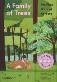 A Family of Trees : My First Book of Forests （Board Book）