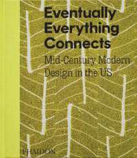 Eventually Everything Connects : Mid-Century Modern Design in the US