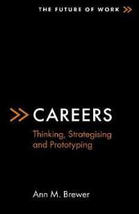 Careers : Thinking, Strategising and Prototyping (The Future of Work)