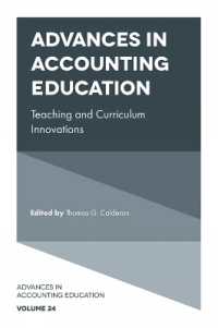 Advances in Accounting Education : Teaching and Curriculum Innovations (Advances in Accounting Education: Teaching and Curriculum Innovations)