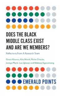 Does the Black Middle Class Exist and Are We Members? : Reflections from a Research Team (Emerald Points)