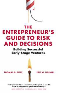 The Entrepreneur's Guide to Risk and Decisions : Building Successful Early-Stage Ventures