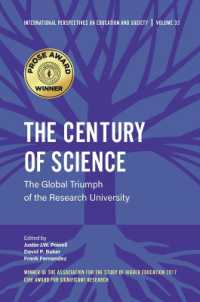 The Century of Science : The Global Triumph of the Research University (International Perspectives on Education and Society)