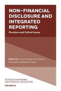 非財務的開示と統合報告<br>Non-Financial Disclosure and Integrated Reporting : Practices and Critical Issues (Studies in Managerial and Financial Accounting)