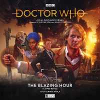 Doctor Who: The Monthly Adventures #274 the Blazing Hour (Doctor Who: The Monthly Adventures)