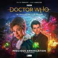Tenth Doctor Adventures: the Tenth Doctor and River Song - Precious Annihilation (The Tenth Doctor and River Song) -- CD-Audio