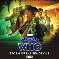 Doctor Who: the Fourth Doctor Adventures Series 13: Storm of the Sea Devils (Doctor Who: the Fourth Doctor Adventures - Series 13)