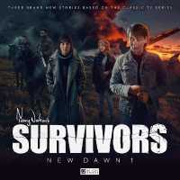 Survivors - New Dawn: Volume 1 (Survivors - New Dawn)