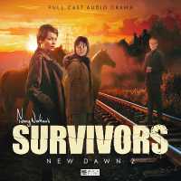 Survivors - New Dawn: Volume 2 (Survivors - New Dawn)