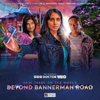 Doctor Who Special Releases - Rani Takes on the World: Beyond Bannerman Road (Rani Takes on the World)