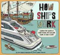 Lonely Planet Kids How Ships Work (How Things Work)