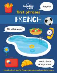Lonely Planet Kids First Phrases - French (Lonely Planet Kids)