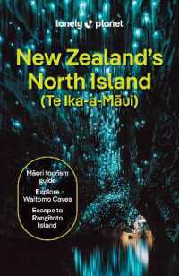 Lonely Planet New Zealand's North Island (Travel Guide) （7TH）