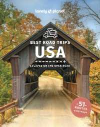 Lonely Planet Best Road Trips USA (Road Trips Guide) （5TH）