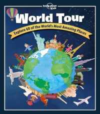 Lonely Planet Kids World Tour (Lonely Planet Kids)
