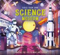 Lonely Planet Kids Build Your Own Science Museum (Build Your Own)