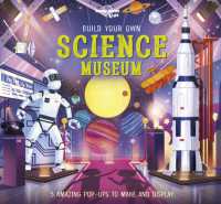 Lonely Planet Kids Build Your Own Science Museum (Build Your Own)