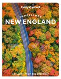 Lonely Planet Experience New England (Travel Guide)