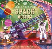 Lonely Planet Kids Build Your Own Space Museum (Build Your Own)