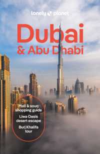 Lonely Planet Dubai & Abu Dhabi : Detailed Itineraries | Travel Like a Local | Insider Tips | Covers Deira, Downtown Dubai, Jumeirah, Abu Dhabi Downtown, Yas Island, and more (Travel Guide) （11TH）