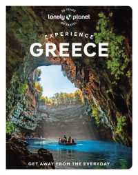 Lonely Planet Experience Greece (Travel Guide)