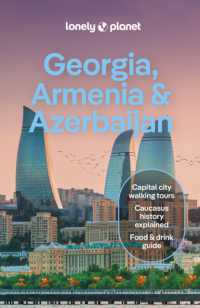 Lonely Planet Georgia, Armenia & Azerbaijan (Travel Guide) （8TH）