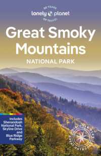 Lonely Planet Great Smoky Mountains National Park (National Parks Guide) （3RD）