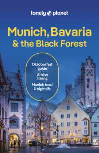 Lonely Planet Munich, Bavaria & the Black Forest (Travel Guide) （8TH）