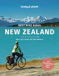 Lonely Planet Best Bike Rides New Zealand (Cycling Travel Guide)