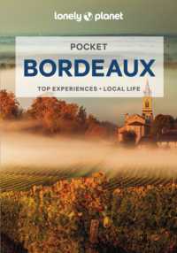 Lonely Planet Pocket Bordeaux (Pocket Guide) （3RD）
