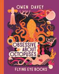 Obsessive about Octopuses (About Animals)