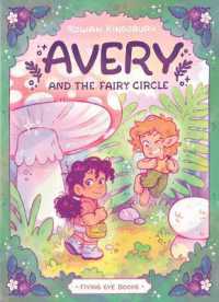 Avery and the Fairy Circle (Avery)