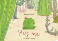 Hug Me （Board Book）