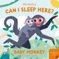 Can I Sleep Here? Baby Monkey (Can I Sleep Here?) （Board Book）