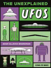 The Unexplained: UFOs (The Unexplained)